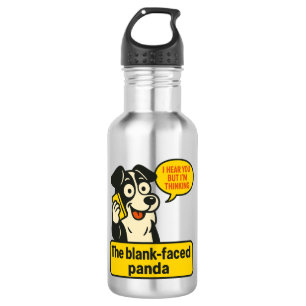 Funny Dog Zitat Edelstahl Wasserflasche - The