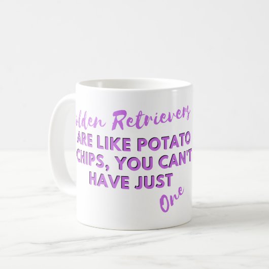 Funny Dog Zitat: Golden sind wie Kartoffelchips Kaffeetasse (Vorderseite Links)
