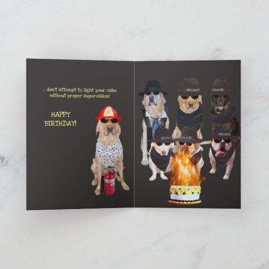 Funny Dogs Fire Hazard Birthday Karte (Innenseite)