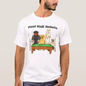 Funny Dogs Theme Billiards Pool Hall Rebels T-Shirt (Vorderseite)