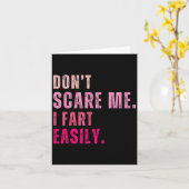 Funny Don`t e Me I Furz einfach Karte (Gelbe Blume)