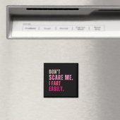 Funny Don`t e Me I Furz einfach Magnet (In Situ (Geschirrspüler))