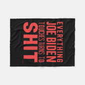 Funny Donald Trump 2024 Alles Joe Biden Touch Fleecedecke (Vorderseite (Horizontal))