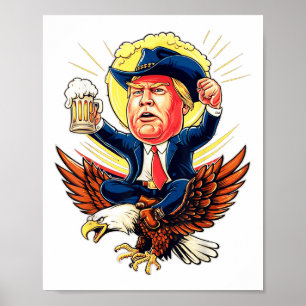 Funny Donald Trump 2024 nimmt die Wahlen in Amerik Poster