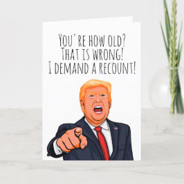 Funny Donald Trump Birthday Karte