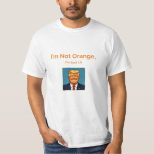 Funny Donald Trump Cartoon - "I'm Not Orange, I'm T-Shirt