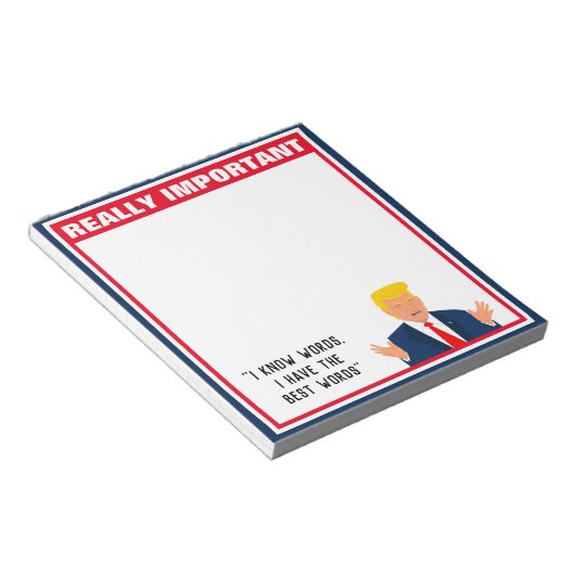 Funny Donald Trump cartoon notepad with quote Notizblock (angewinkelt)