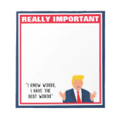 Funny Donald Trump cartoon notepad with quote Notizblock (Vorderseite)