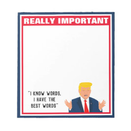 Funny Donald Trump cartoon notepad with quote Notizblock