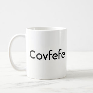 Funny Donald Trump "Covfefe" Kaffeetasse