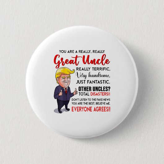 Funny Donald Trump, ein wirklich großer Onkel, Unc Button (Vorderseite)