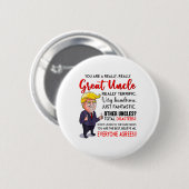 Funny Donald Trump, ein wirklich großer Onkel, Unc Button (Vorne & Hinten)