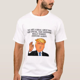 Funny Donald Trump Fathers Day T Shirt sind from