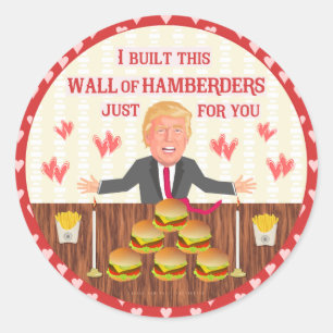 Funny Donald Trump Hamberders Wall Valentine's Day Runder Aufkleber