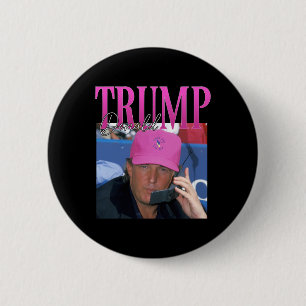 Funny Donald Trump Miss Me Doch Y2k Vintag 90er Ja Button