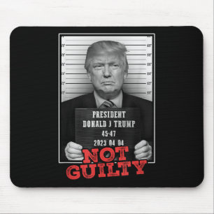 Funny Donald Trump nicht schuldig Tasse Shot, kost Mousepad
