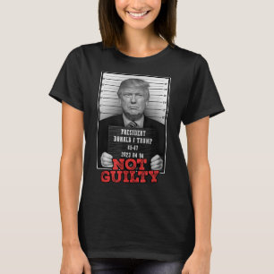 Funny Donald Trump nicht schuldig Tasse Shot, kost T-Shirt