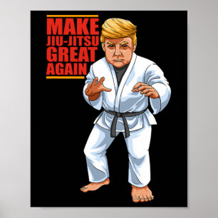 Funny Donald Trump Republikaner - Jiu-jitsu und Bj Poster
