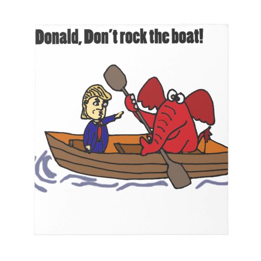 Funny Donald Trump rockt den Boat-Cartoon Notizblock (Vorderseite)
