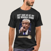 Funny Donald Trump T - Shirt T - Shirt (Vorderseite)