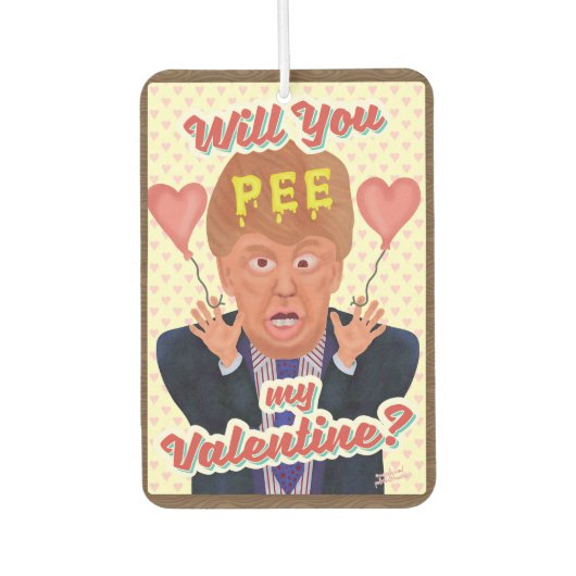 Funny Donald Trump Valentine's Day Pee Tape Joke Autolufterfrischer (Vorderseite)