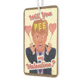 Funny Donald Trump Valentine's Day Pee Tape Joke Autolufterfrischer (Links)