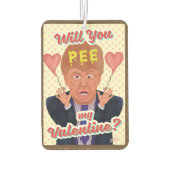 Funny Donald Trump Valentine's Day Pee Tape Joke Autolufterfrischer (Rückseite)