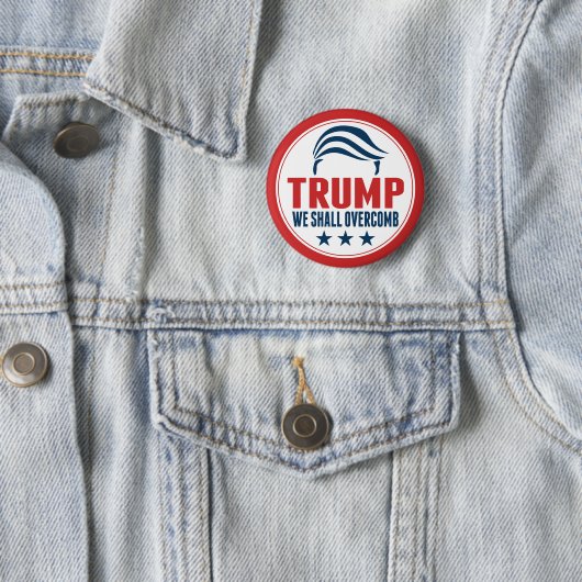 Funny Donald Trump - Wir werden überwinden Button (Beispiel)