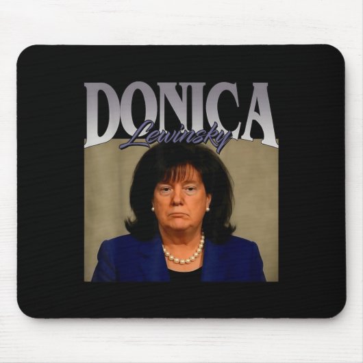 Funny Donica Lewinsky Meme Shirt Big Beautiful Bil Mousepad (Vorne)