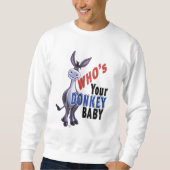 Funny Donkey, wer ist dein Donkey Baby? Sweatshirt (Vorderseite)