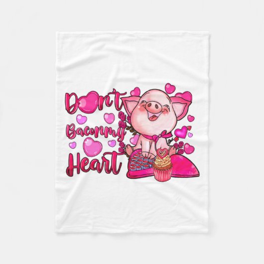 Funny Dont Bacon My Heart Cute G Valentines Da Fleecedecke (Vorderseite)