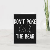 Funny Don't Ke The Bear Joke Sarcastic Family  Karte (Vorderseite)