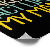 Funny Don't Make Me Act Like My Mama Novelty Sayin Poster (Ecke)