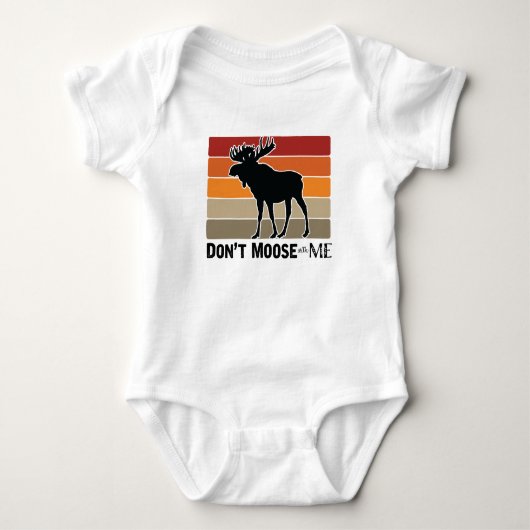 Funny Don't Moose mit Me Retro Baby Strampler (Vorderseite)