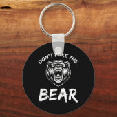 Funny Dont Poke The Bear Jagd Camping J Schlüsselanhänger (Vorderseite)