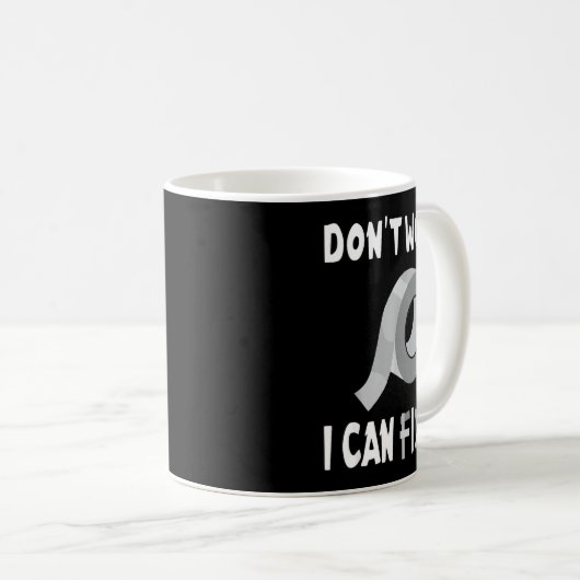 Funny Don't Worry - I Can Fix It - Duct Tape  Kaffeetasse (VorderseiteRechts)