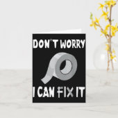 Funny Don't Worry - I Can Fix It - Duct Tape  Karte (Gelbe Blume)