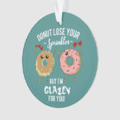 Funny Donut Boyfriend Girlfriend Ehefrau Husband Ornament (Vorderseite)