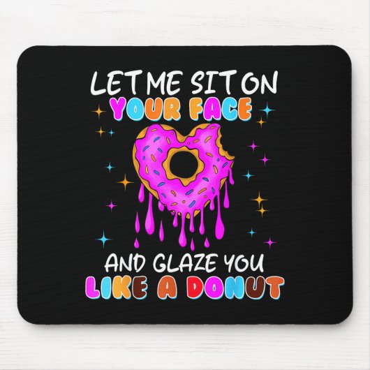 Funny Donut Inappropriate Shirts For Women Adult H Mousepad (Vorne)