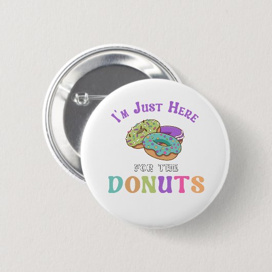 Funny Donut Lover Quote Button (Vorne & Hinten)