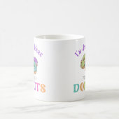 Funny Donut Lover Quote Kaffeetasse (Mittel)