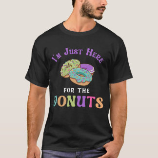 Funny Donut Lover Quote T-Shirt