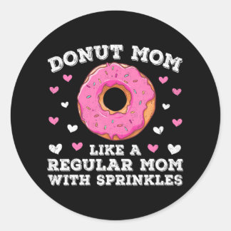 Funny Donut Mama Women Donut Lovers Doughnut Runder Aufkleber