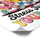 Funny Donut Stress nur tun Sie Ihr bestes Groovy G Poster (Ecke)