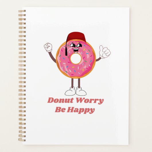 Funny Donut T-Shirt – Donut Worry Be Happy Gift Planer (Vorderseite)