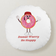 Funny Donut T-Shirt – Donut Worry Be Happy Gift