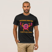 Funny Donut T - Shirt - Sweet, Colorful & Totally  (Vorne ganz)