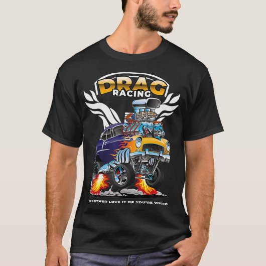 Funny Drag Racing Race Drivers Bracket Racing F T-Shirt (Vorderseite)