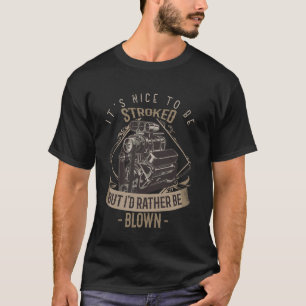 Funny Drag Racing Rennbahn Quotes für Racecar Dri T-Shirt
