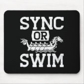 Funny Dragon Boat Racing Paddle Sync Or Swim  Mousepad (Vorne)